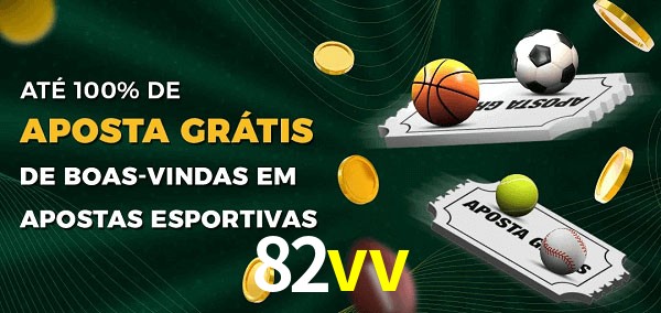 82vv Ate 100% de Aposta Gratis